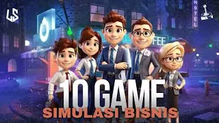 10 Game Simulasi Bisnis Android 2024 Offline & Online