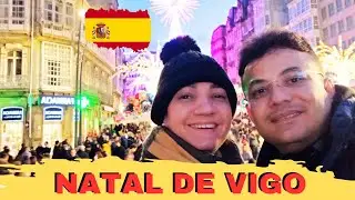 FOMOS CONHECER O NATAL DE VIGO NA ESPANHA/ PORTUGAL 2024.