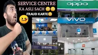 Mobile Service Center Ka Asli Sach 😲😲 | Realme, Redmi, Apple ,Infinix, Service Center in Reality |