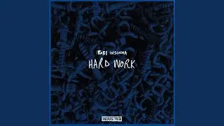 Hard Work