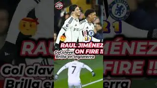 🚨🐺Ra&uacute;l Jim&eacute;nez ON FIRE !!!🔥Gu&iacute;a a la Victoria del FULHAM, Gol⚽ 64 en la Premier League.🔝