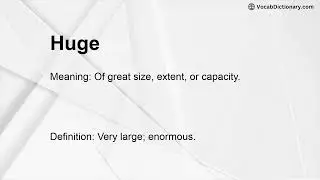 Huge Meaning