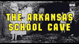 The Arkansas School Cave