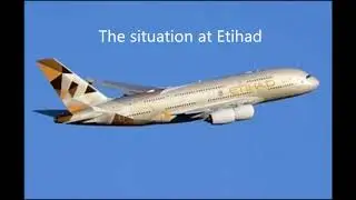 The situation at Etihad airways