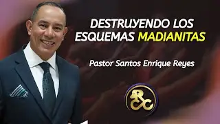 Pastor Santos Enrique Reyes - Destruyendo los Esquemas Madianitas  │ S&aacute;bado 17/Enero/2026