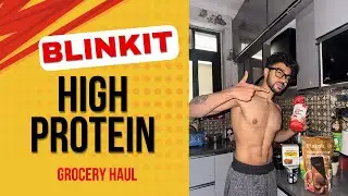 Top 5 foods to purchase for muscle building & fat loss | Blinkit Grocery Haul Vlog