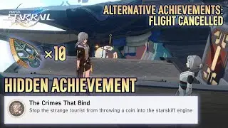 Hidden Achievement The Crimes That Bind + Strale x10, The Xianzhou Luofu【Honkai: Star Rail】