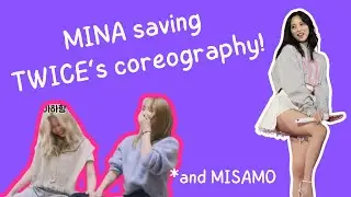 MINA saving TWICE's choreography again... (just main dancer things)