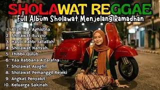 SHOLAWAT NABI PALING DICARI | REGGAE VERSION PENYEJUK HATI BIKIN TENANG