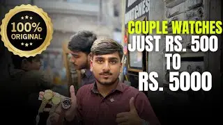 Couple Watches Starting from Just Rs. 500 to Rs. 5000 | Automatic Watches | Bolten Market Karachi