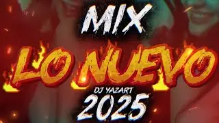 🥳 MIX LO NUEVO 2025🔥🍺 | REGGATON - CACHENGUE  💥 (DJ YAZART 🎧⚡) .