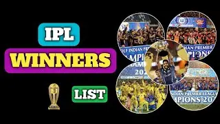 IPL Winners List 2008 ~ 2022 ||
