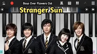 Stranger Sun - Boys  Over Flowers Ost - Piano Mobile Tutorial