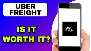 ОБЗОР ПРИЛОЖЕНИЯ UBER FREIGHT &mdash; СТОИТ ЛИ ОНО ТОГО? (ОБЪЯСНЕНИЕ)