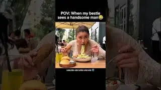 When my bestie sees a handsome man 😂 #findingher #trending #edit #editaudio