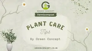 GREEN CONCEPT VERMICOMPOST ORGANIC PLANT CARE