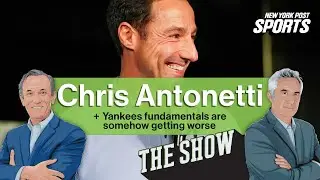 Yankees Fundamentals are Even Worse + Chris Antonetti on Not Trading Steven Kwan | The Show Ep. 163