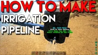 ARK Survival Evolved &mdash; Как сделать каменный ирригационный трубопровод (Как получить источник воды на базе)