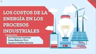 ELM401 / Los costos de la energía en los procesos industriales