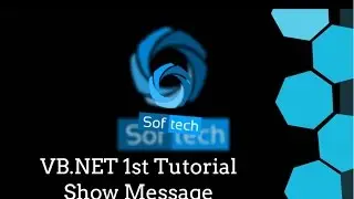 Visual Basic .NET Tutorial 1 - Simple Show Message in Visual Basic
