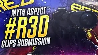 Myth Aspect: #R3D Clips Submission Powered by @JerkyXP