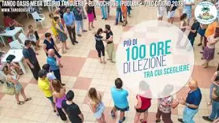 Tango Oasis 2018 &bull; 7-10 giugno &bull; Pugnochiuso (Puglia)