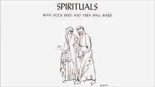 Spirituals [LP] (Dock Reed & Vera Hall Ward) (1953)