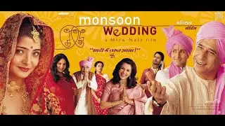 La boda del Monz&oacute;n. Monsoon Wedding 2001 Pel&iacute;cula completa en Espa&ntilde;ol