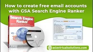 Creating Free Email Accounts with GSA Search Engine Ranker