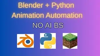 Minecraft Blender + Python Animation Automation Tutorials | NO JAVA NO FORGE NO Fabric No AI BS
