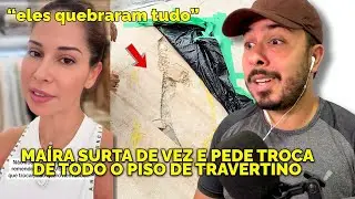 MA&Iacute;RA CARDI PEDE TROCA DE TODO O TRAVERTINO DEPOIS DE MAIS UM PROBLEM&Atilde;O PT66