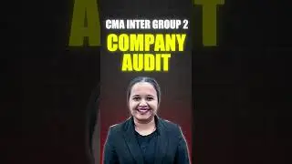 CMA Inter GROUP 2 🔥 COMPANY AUDIT- Success Batch Season 05 Phase 01  #shortsfeed