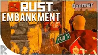 Rust Embankment - First Try/Impressions (Rust Gameplay)