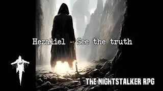 Dark ambient music : Hezaliel - See the truth (RPG AMBIENCE)