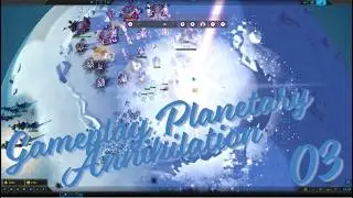 Planetary Annihilation TITANS conqu&ecirc;te galactique gameplay 3