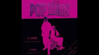 Pop Körn - Linda [Full Single]
