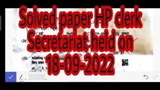 SECRETARIAT CLERK POST CODE -962 ANSWER KEY SOLUTION HELD ON 18-09-2022 HPSSC . HELPFUL FOR SSA LINE