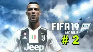 Прохождение игры FIFA Mobile 19 : # 2 . Мой путь продолжается .