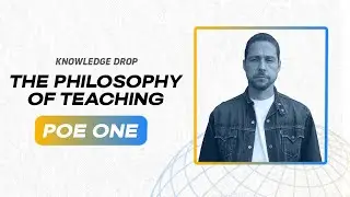 The Philosophy of Teaching with Poe One