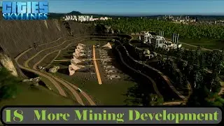 More Mining Development - Cities Skylines - Sunset Harbour DLC - 18