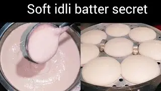 Khushbuidli/cotton soft idli making Perfect /softidlibattersecrate/measurementidli batter