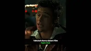 Tahukah kamu dalam Film Fight Club