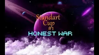 Honest War Standard Cup #1 Super atom vs ForYu Game #2
