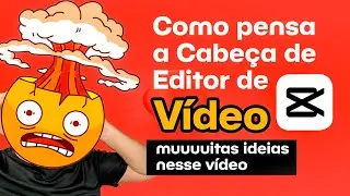 EDIÇÃO COMPLETA NO CAPCUT | VERSÃO 2024