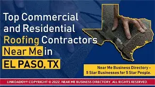 Near Me Connects Property Managers with Local Roofers in El Paso, Texas