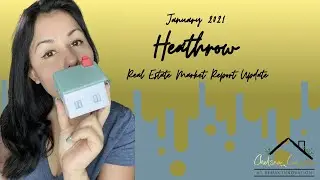 Heathrow Real Estate Market Report - Jan 2021