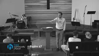 God's Blessing Our Response: Psalm 67