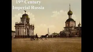 19th Century Russia