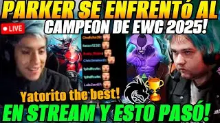 😲Parker se encontr&oacute; a Yatoro Campe&oacute;n de EWC 2025 en stream y esto pas&oacute;!😲