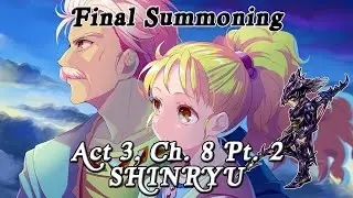 [DFFOO] Infinite Possibilities - Final Summoning - Legacy - Act 3, Ch. 8 Pt. 2 - Shinryu Stage